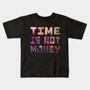 Time and Money Kids T-Shirt